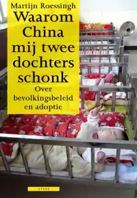 WAAROM CHINA MIJ TWEE DOCHTERS SCHONK