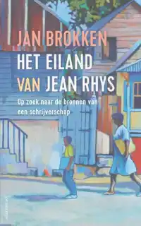 HET EILAND VAN JEAN RHYS