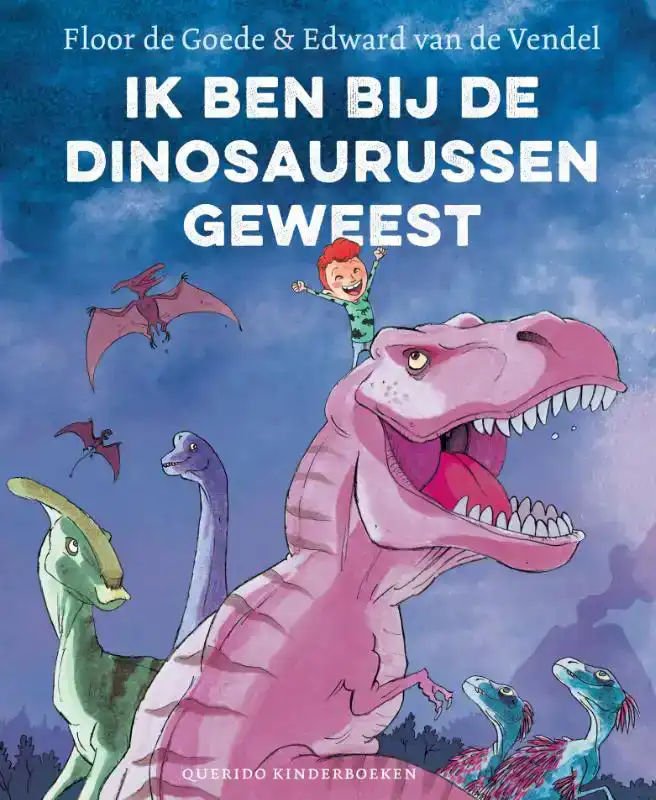 IK BEN BIJ DE DINOSAURUSSEN GEWEEST