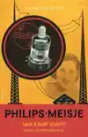 PHILIPS-MEISJE VAN KAMP VUGHT