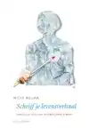 SCHRIJF JE LEVENSVERHAAL
