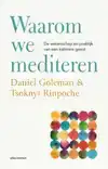 WAAROM WE MEDITEREN