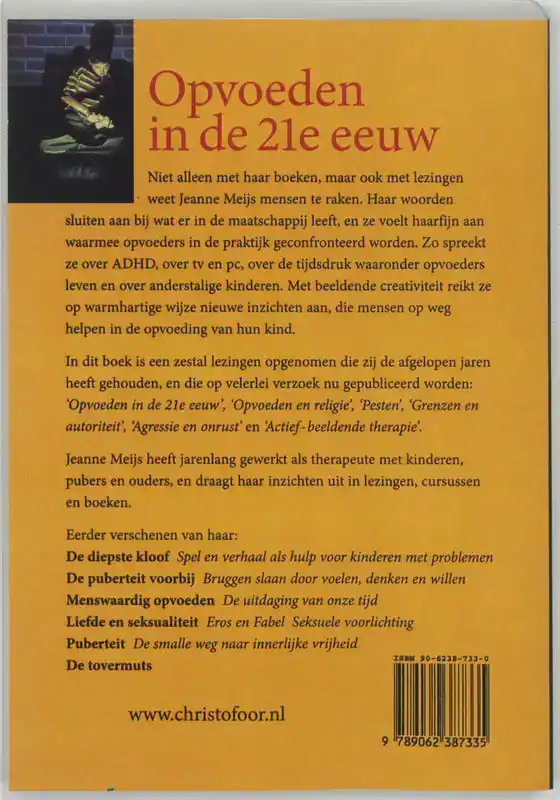 OPVOEDEN IN DE 21E EEUW