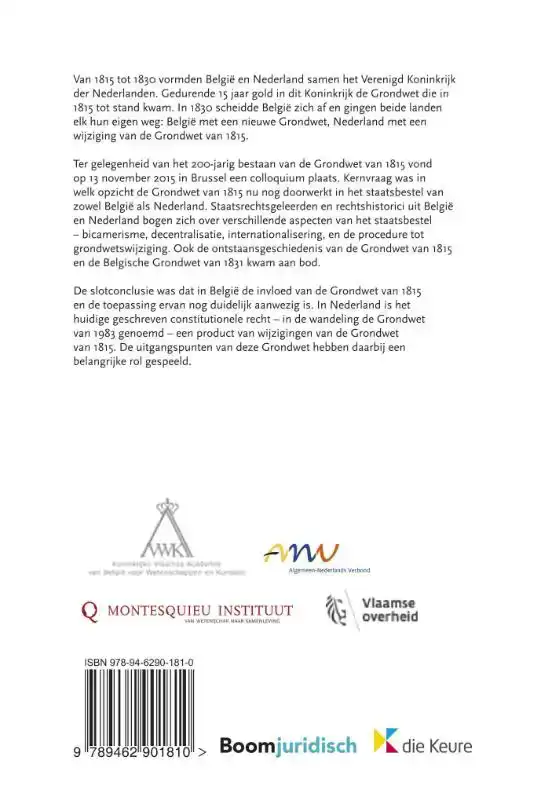 DE GRONDWET VAN HET VERENIGD KONINKRIJK DER NEDERLANDEN VAN