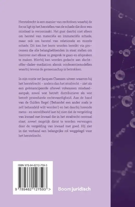 HERSTELRECHT: DE KUNST VAN EEN GEEMANCIPEERDE MISDAADAANPAK