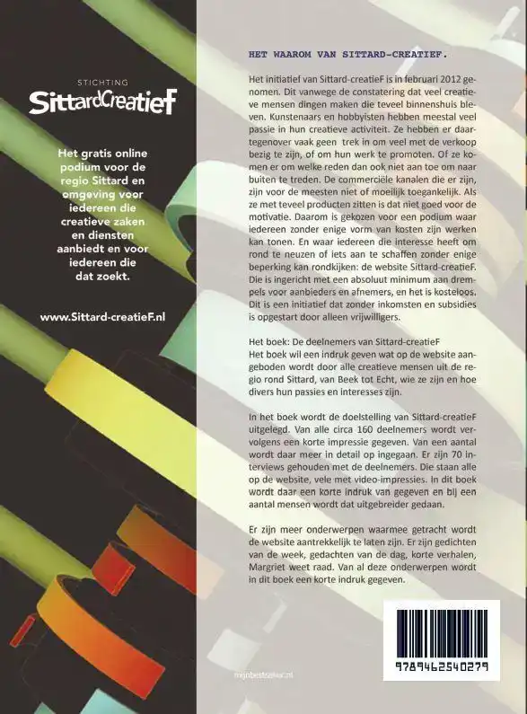 DE DEELNEMERS VAN SITTARD-CREATIEF