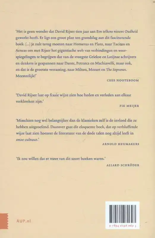 EEN TELKENS NIEUWE OUDHEID
