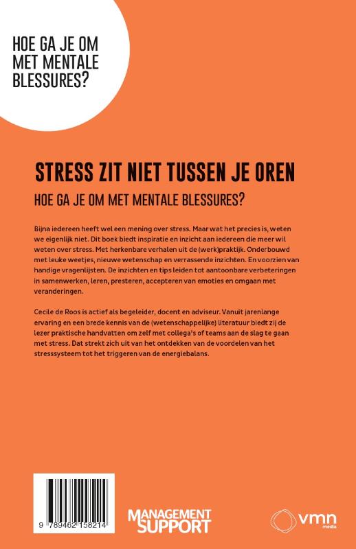 STRESS ZIT NIET TUSSEN JE OREN