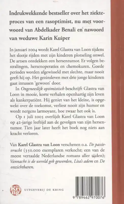 ONGENEESLIJK OPTIMISTISCH
