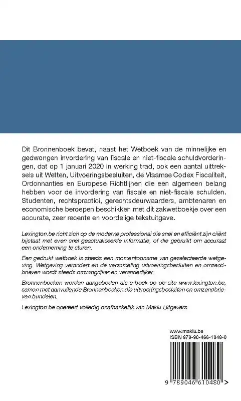 INVORDERING VAN FISCALE EN NIET-FISCALE SCHULDEN (BRONNENBOE