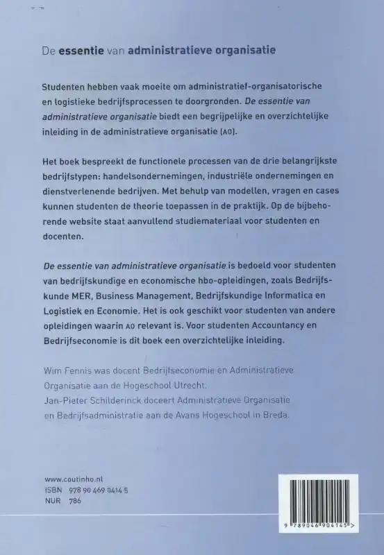 DE ESSENTIE VAN ADMINISTRATIEVE ORGANISATIE