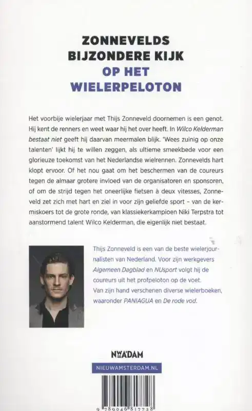 WILCO KELDERMAN BESTAAT NIET
