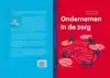 ONDERNEMEN IN DE ZORG