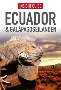 ECUADOR & GALAPAGOSEILANDEN