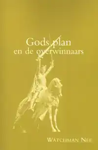 GODS PLAN EN DE OVERWINNAARS