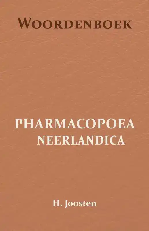 WOORDENBOEK VOOR DE PHARMACOPOEA NEERLANDICA
