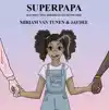 SUPERPAPA