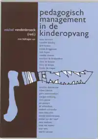 PEDAGOGISCH MANAGEMENT IN DE KINDEROPVANG