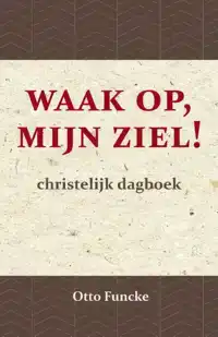 WAAK OP, MIJN ZIEL!