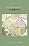 BEHEER DER POLDERZAKEN IN HET EILAND WALCHEREN