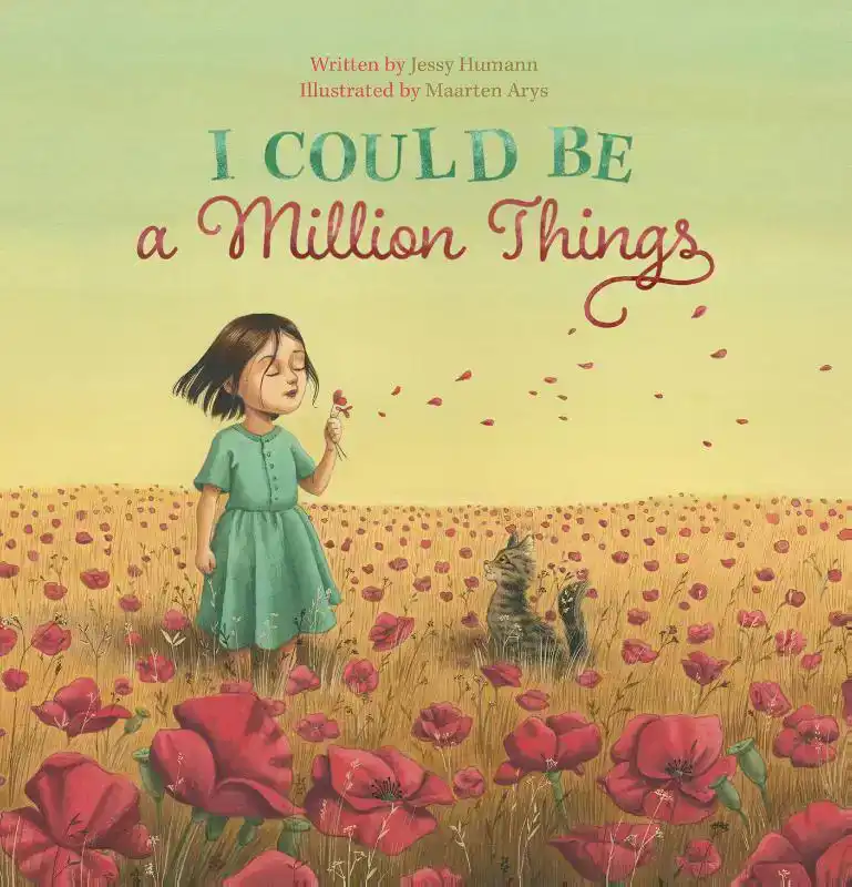 I COULD BE A MILLION THINGS