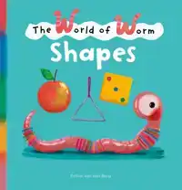 THE WORLD OF WORM, SHAPES