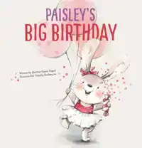 PAISLEY'S BIG BIRTHDAY