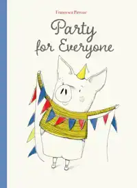 PARTY FOR EVERYONE