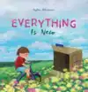 EVERYTHING IS NEW