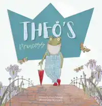 THEO'S PRINCESS