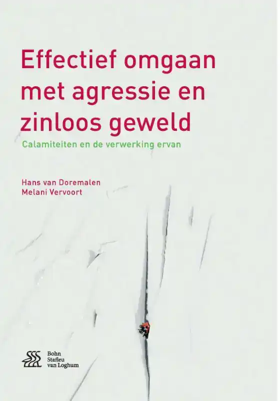 EFFECTIEF OMGAAN MET AGRESSIE EN ZINLOOS GEWELD