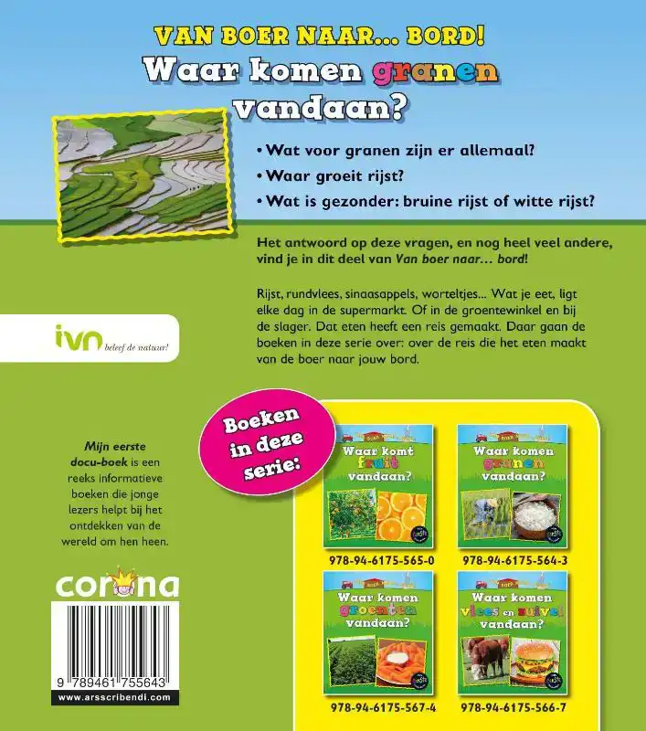 WAAR KOMEN GRANEN VANDAAN?