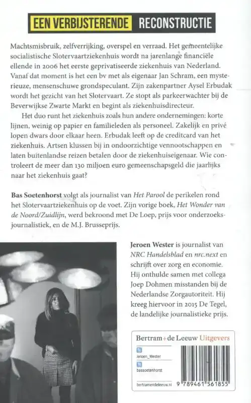 DE KRAAK VAN HET SLOTERVAARTZIEKENHUIS