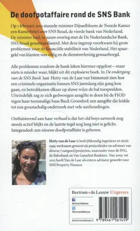 DE ONDERGANG VAN DE SNS BANK