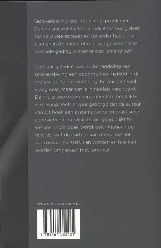 ALS SEKS VERSLAVEND WORDT
