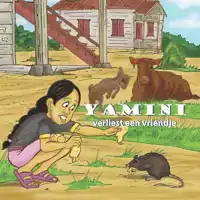 YAMINI VERLIEST EEN VRIENDJE