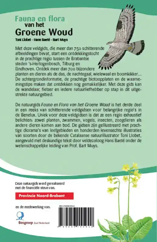 FAUNA EN FLORA VAN HET GROENE WOUD