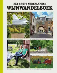 HET GROTE NEDERLANDSE WIJNWANDELBOEK