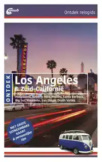 LOS ANGELES & ZUID-CALIFORNIE