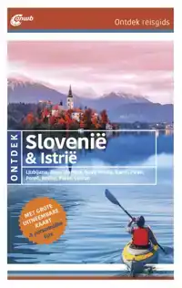 ONTDEK SLOVENIE & ISTRIE