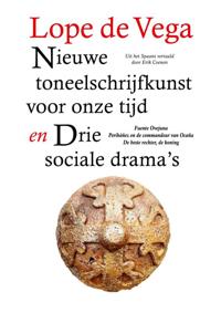 NIEUWE TONEELSCHRIJFKUNST VOOR ONZE TIJD EN DRIE SOCIALE DRA