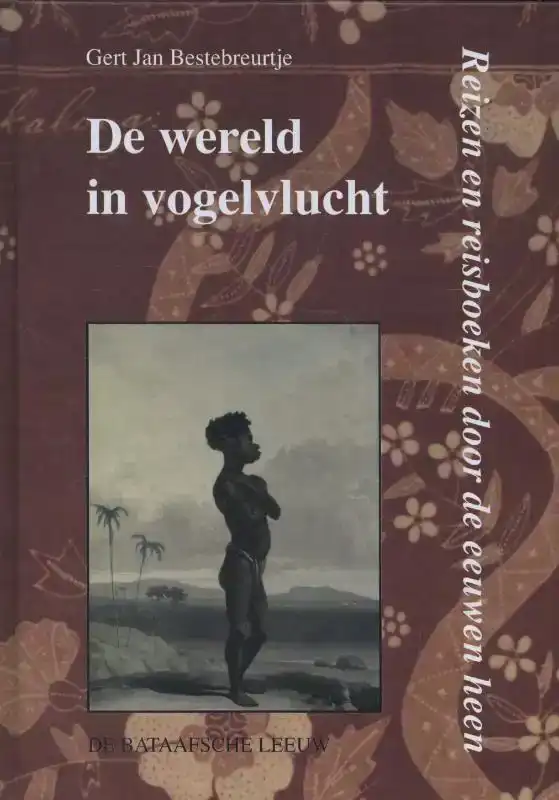 DE WERELD IN VOGELVLUCHT