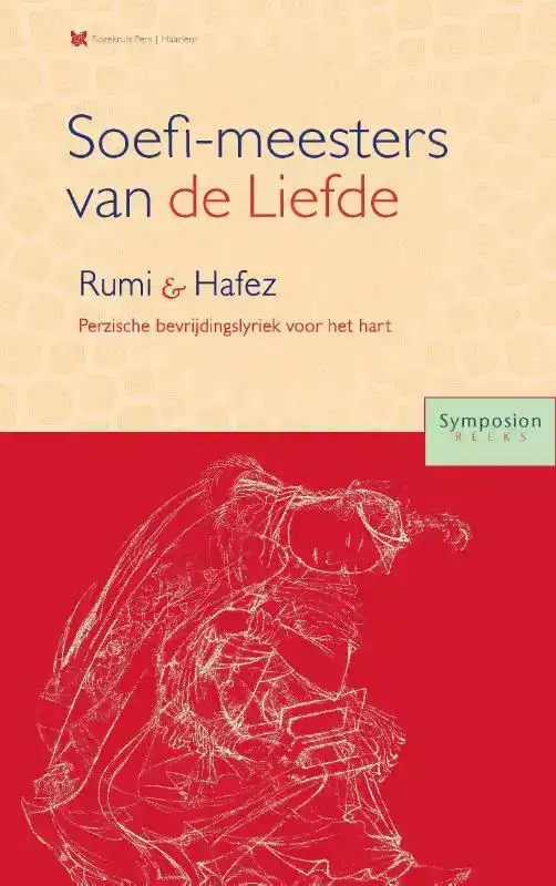 SOEFI-MEESTERS VAN DE LIEFDE: ROEMI EN HAFEZ