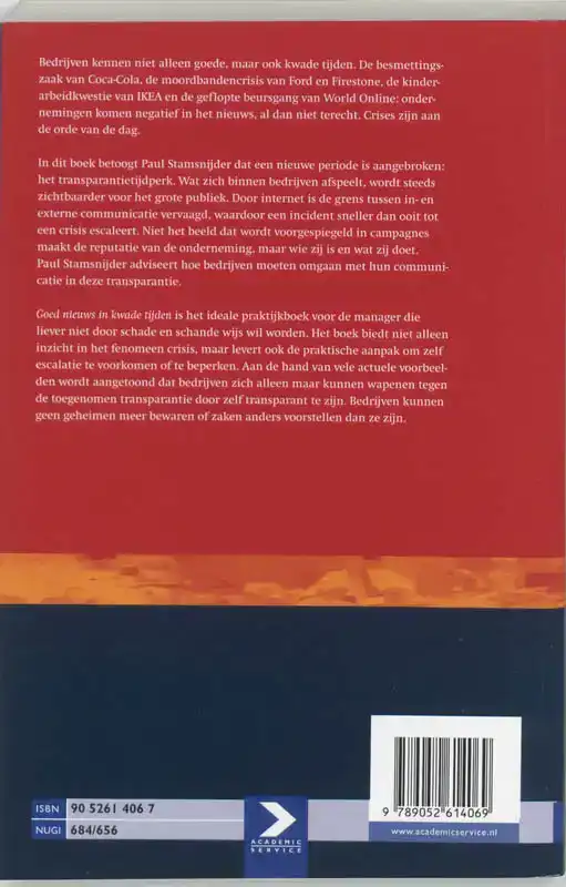 GOED NIEUWS IN KWADE TIJDEN