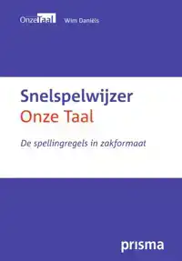 SNELSPELWIJZER ONZE TAAL