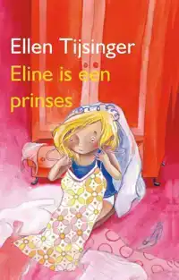 ELINE IS EEN PRINSES