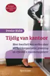 TIJDIG VAN KANTOOR