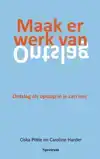 MAAK ER WERK VAN