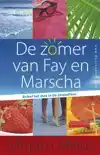 ZOMER VAN FAY EN MARSCHA