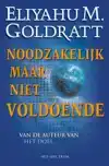 NOODZAKELIJK, MAAR NIET VOLDOENDE